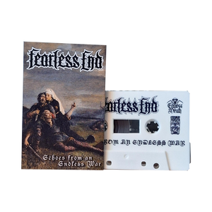 Fearless End - Echoes from an Endless War (Cassette)