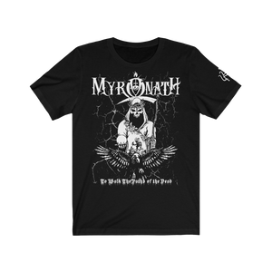 Myronath - To Walk the Path of the Dead (t-shirt)